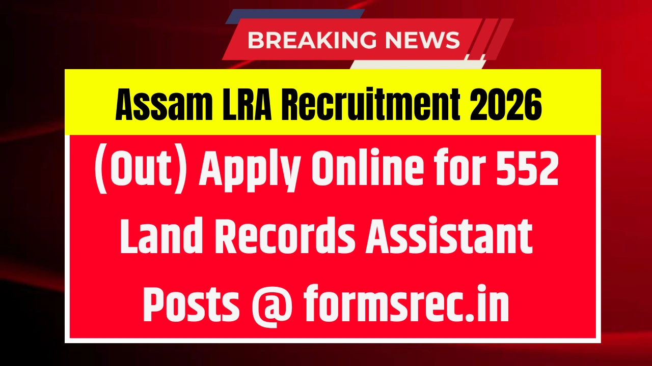 Assam LRA Recruitment 2026