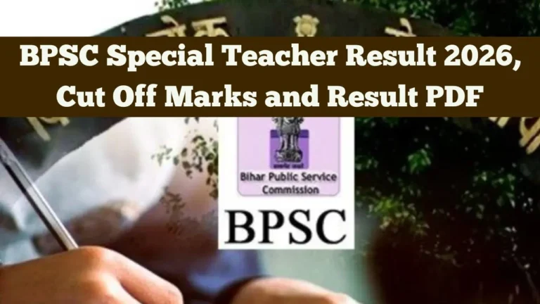 BPSC Special Teacher Result 2026