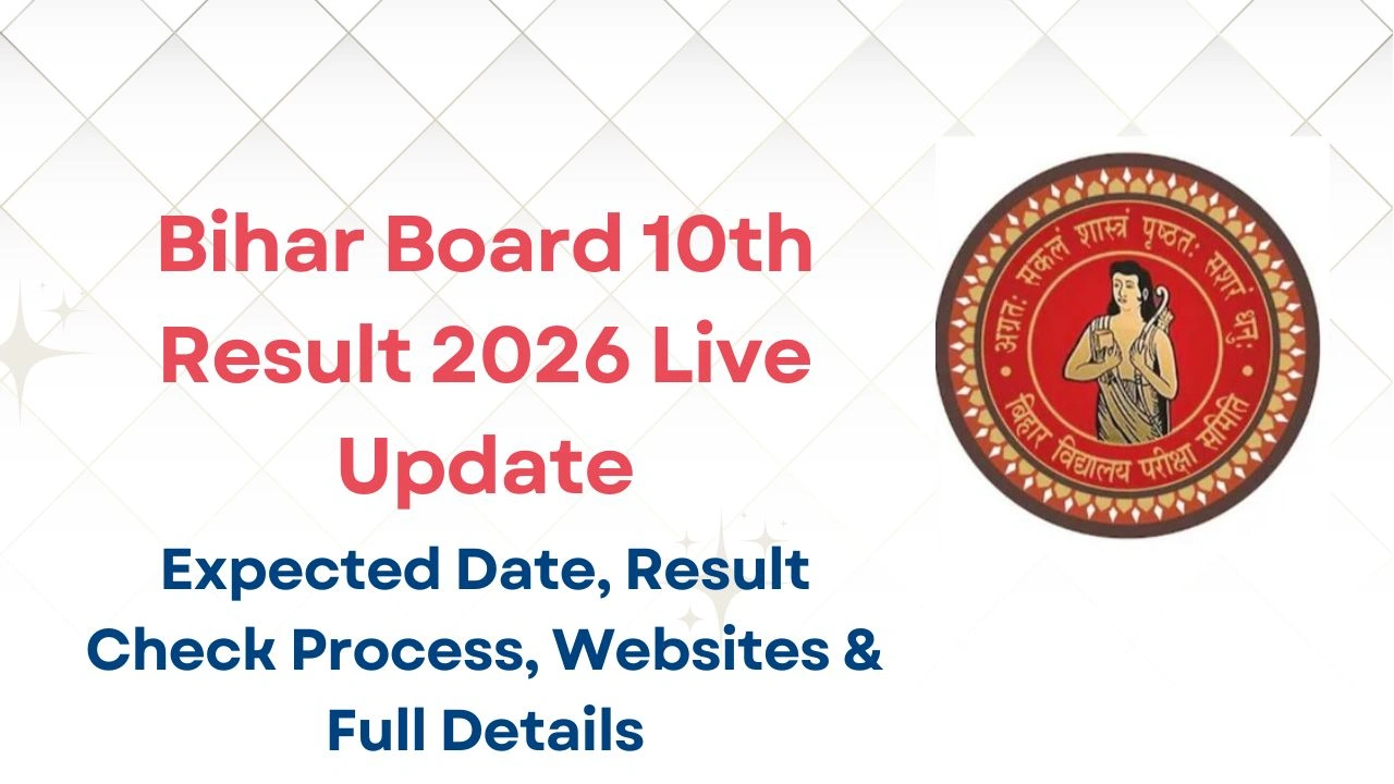 Bihar Board 10th Result 2026 Live Update