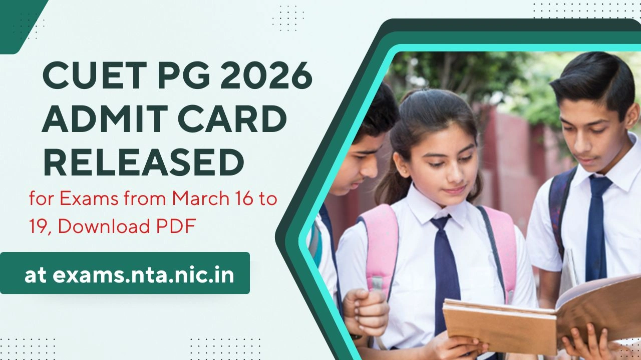 CUET PG 2026 Admit Card Released