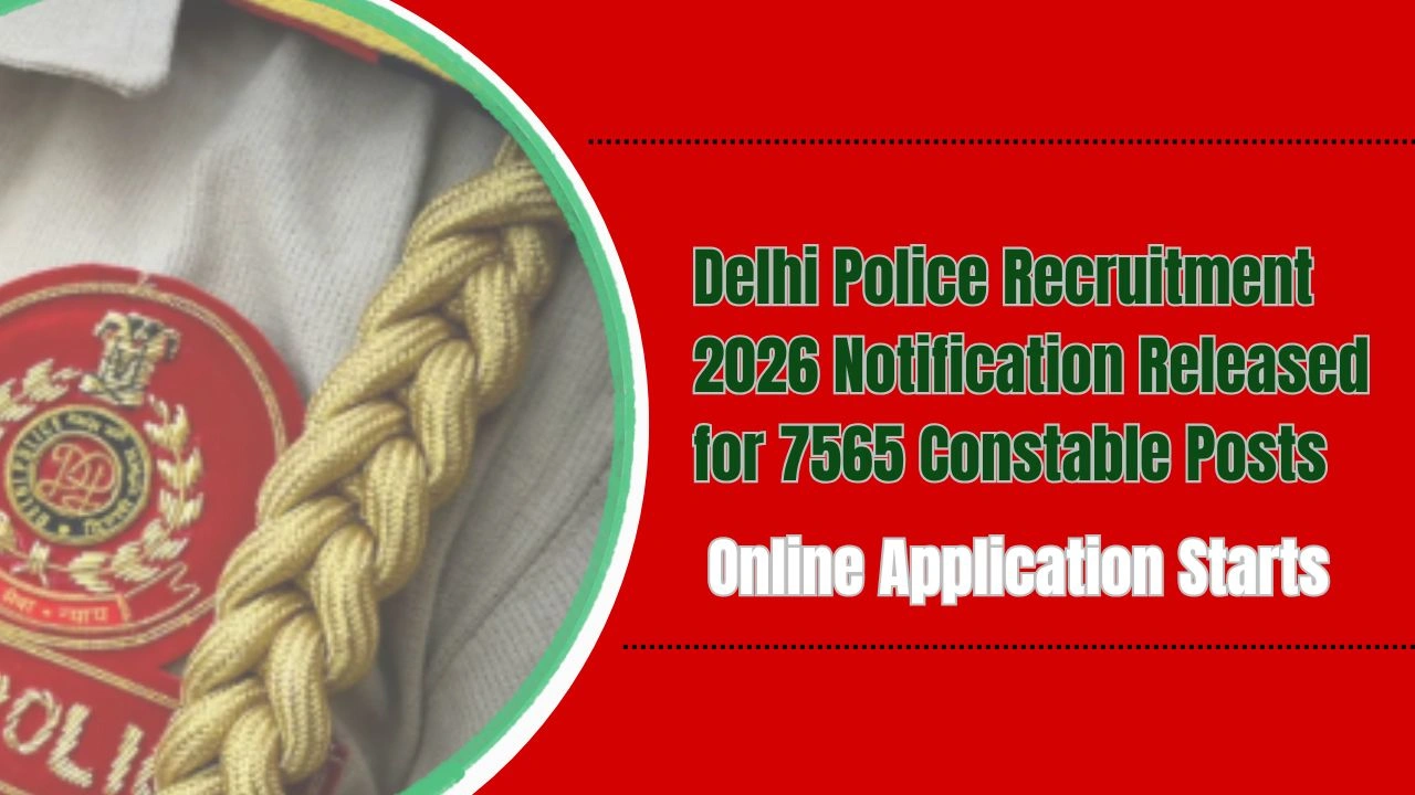 Delhi Police Recruitment 2026