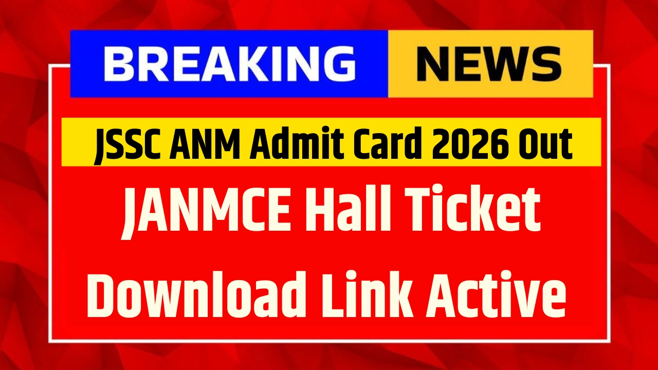 JSSC ANM Admit Card 2026 Out