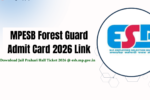 MPESB Forest Guard Admit Card 2026 Link