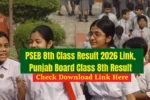 PSEB 8th Class Result 2026 Link