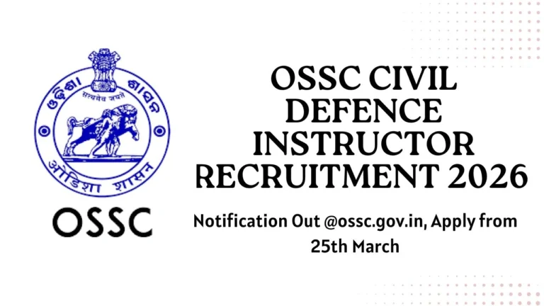 OSSC Civil Defence Instructor Recruitment 2026