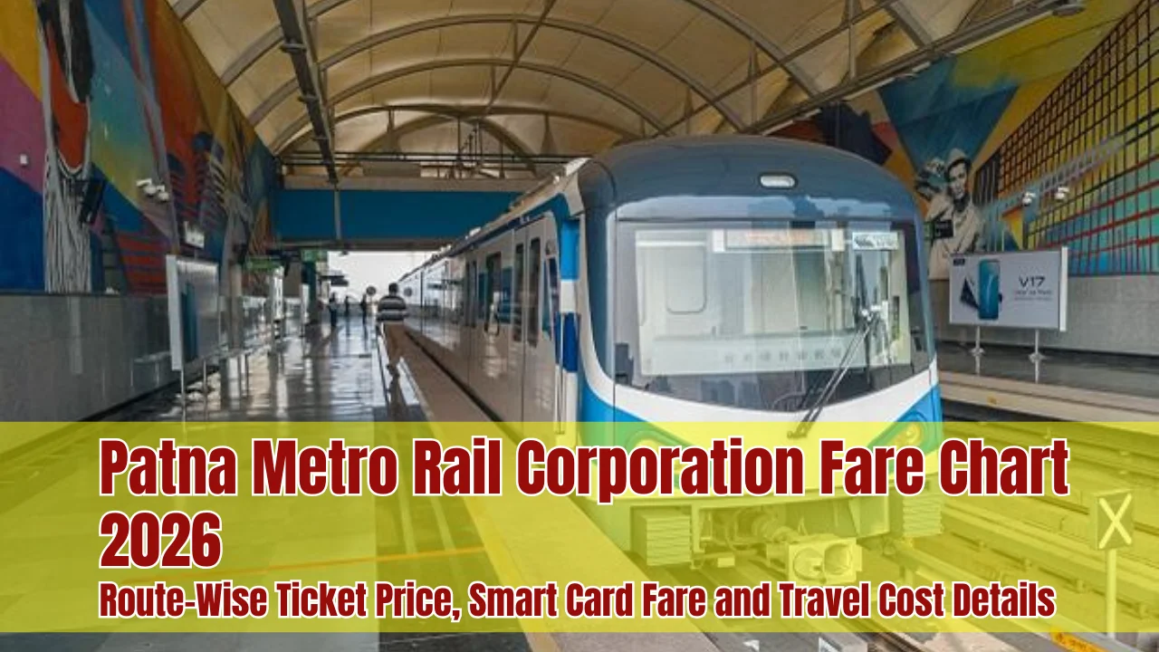 Patna Metro Rail Corporation Fare Chart 2026