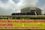 Patna Metro Rail Corporation Recruitment Exam 2026