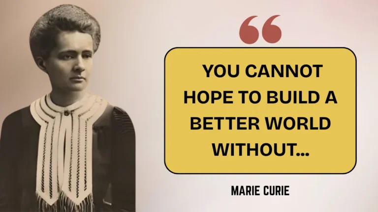 Quote of the day by Marie Curie
