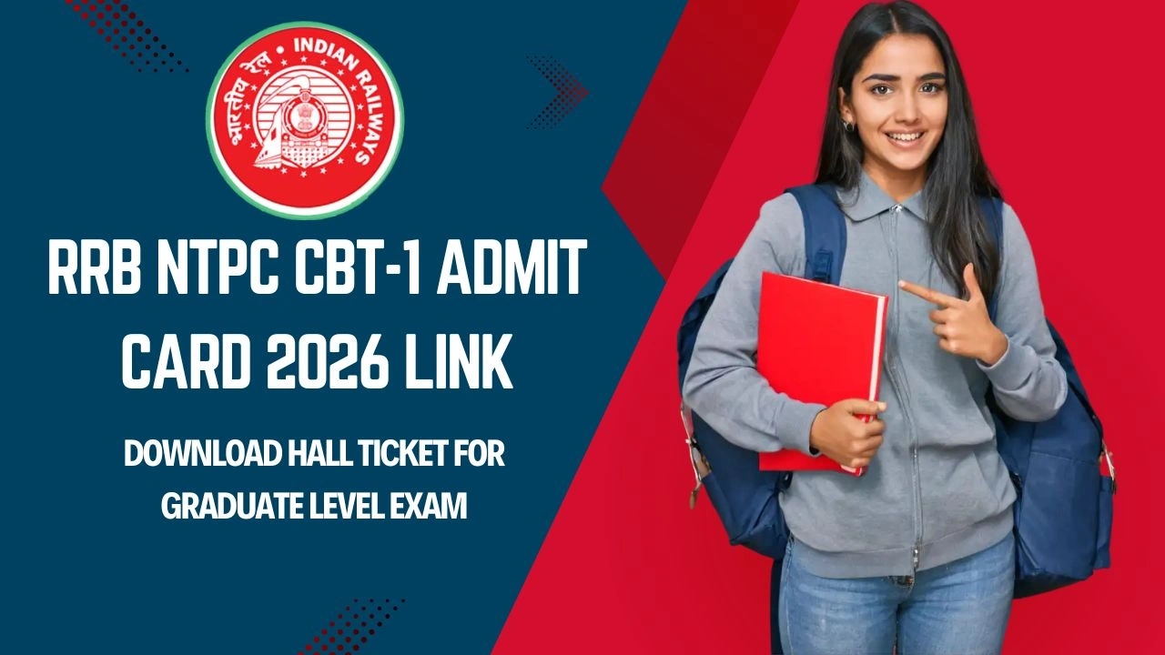 RRB NTPC CBT-1 Admit Card 2026 Link