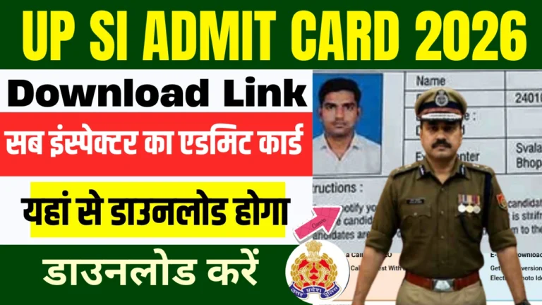 UP SI Admit Card 2026 Download Link