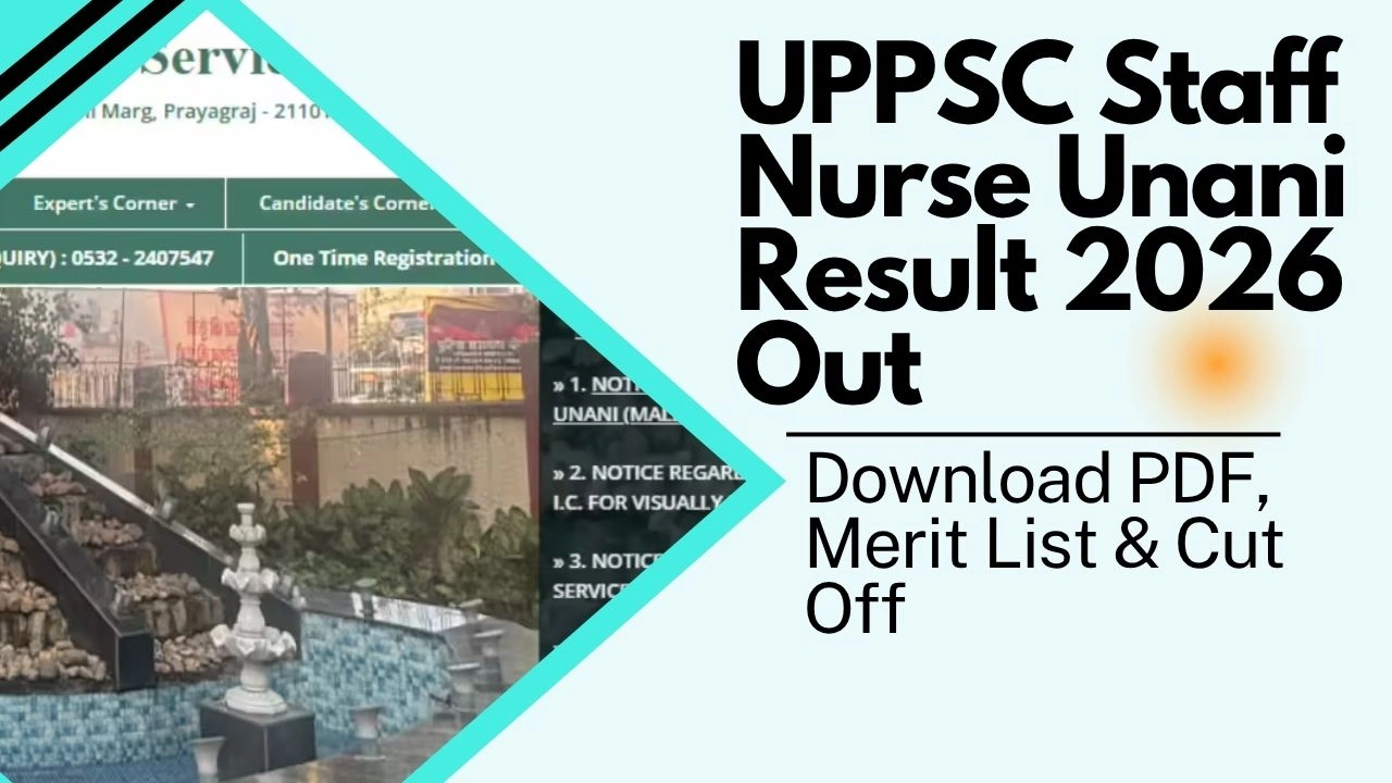 UPPSC Staff Nurse Unani Result 2026 Out