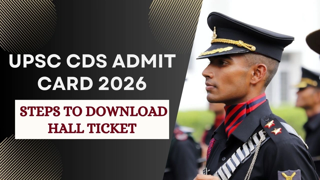 UPSC CDS Admit Card 2026